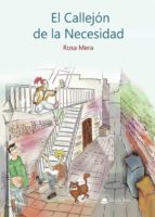 El callejón de la necesidad, de ROSA MERA | portada del libro