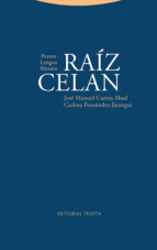RAIZ CELAN, de José Manuel Cuesta Abad | portada del libro