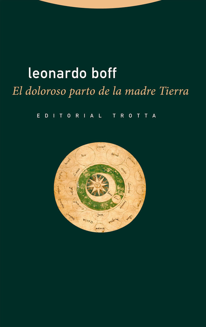 DOLOROSO PARTO DE LA MADRE TIERRA, EL, de BOFF | portada del libro