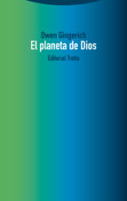 PLANETA DE DIOS, EL, de OWEN GINGERICH | portada del libro