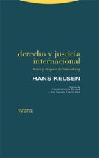 DERECHO Y JUSTICIA INTERNACIONAL, de Hans Kelsen | portada del libro