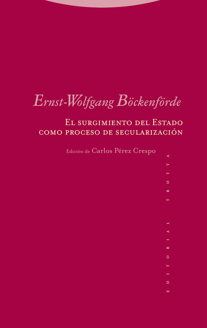 EL SURGIMIENTO DEL ESTADO COMO PROCESO DE SECULARIZACION, de BÖCKENFÖRDE | portada del libro