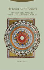SINFONIA DE LA ARMONIA DE LAS REVELACIONES CELESTIALES, de HILDEGARD DE BINGEN | portada del libro