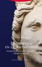 LA PROFECIA EN LA ANTIGUEDAD, de MARTTI NISSINEN | portada del libro