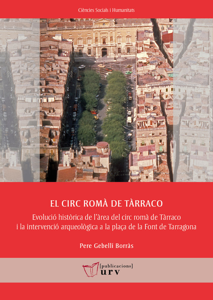 EL CIRC ROMA DE TARRACO, de GEBELLI BORR·S, PERE | portada del libro
