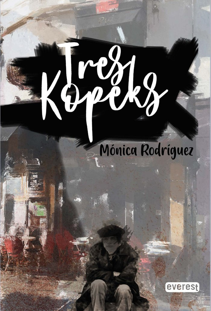 Tres Kopeks, de RODRIGUEZ SUAREZ, MONICA | portada del libro