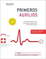 Primeros auxilios 2ª Ed. 2021, de ARRIAZA ROMERO, PURIFICACION DOLORES | portada del libro