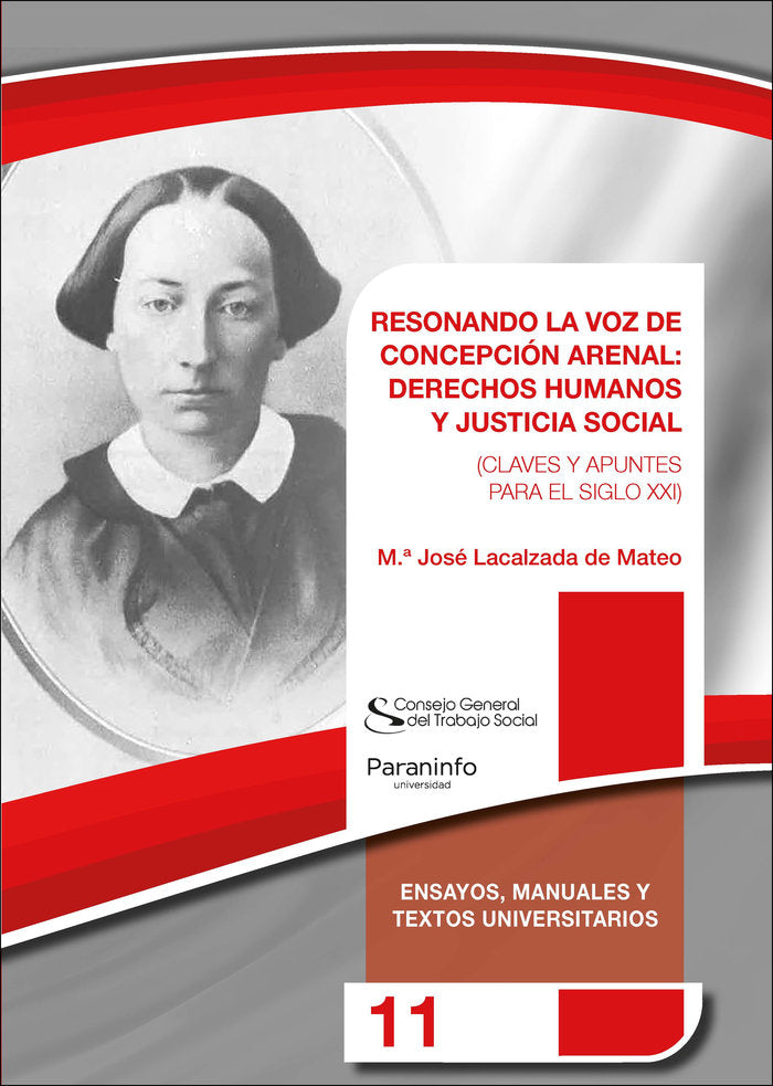 RESONANDO LA VOZ DE CONCEPCION ARENAL DERECHOS HUMANOS Y JU, de LACALZADA DE MATEO , MARIA JOSE | portada del libro