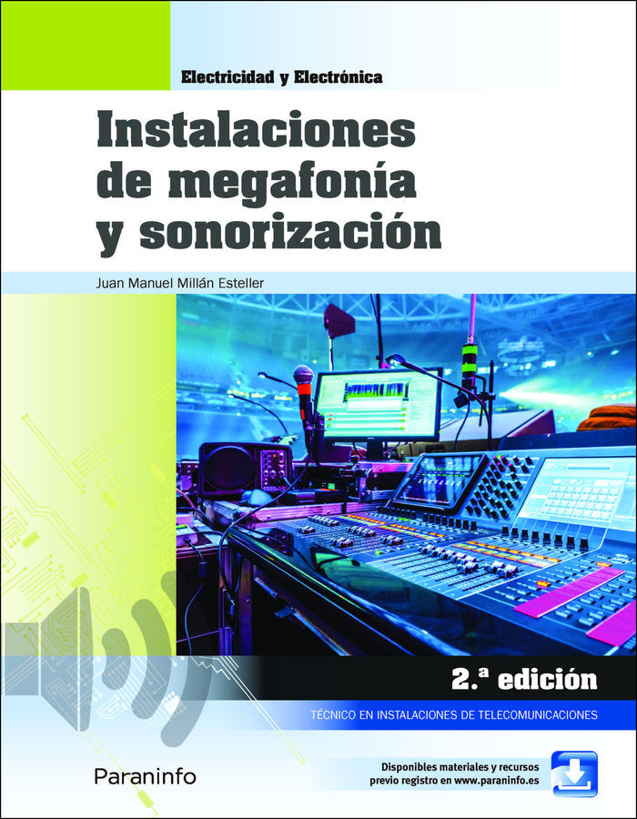 INSTALACIONES DE MEGAFONIA Y SONORIZACION 2.ª EDICION, de MILLAN ESTELLER, JUAN MANUEL | portada del libro