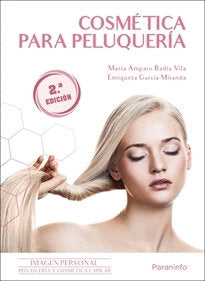 COSMETICA PARA PELUQUERIA 2ª EDICION, de BADIA VILA, MARIA AMPARO | portada del libro