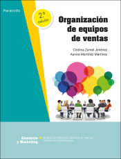 ORGANIZACION DE EQUIPOS DE VENTAS 2ª EDICION 2022, de MARTINEZ MARTINEZ, AURORA | portada del libro