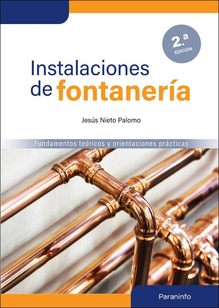 INSTALACIONES DE FONTANERIA 2ª EDICION, de NIETO PALOMO, JESUS | portada del libro