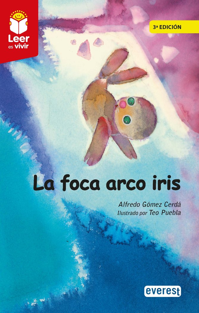 La foca arco iris, de GOMEZ CERDA, ALFREDO | portada del libro
