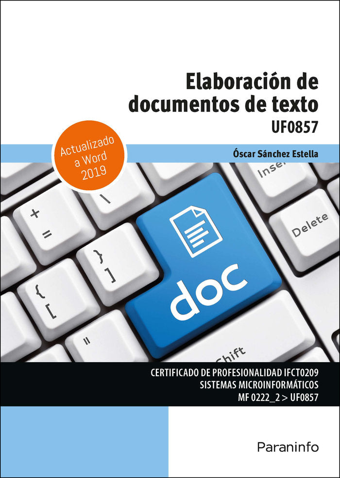 ELABORACION DE DOCUMENTOS DE TEXTO, de SANCHEZ ESTELLA, OSCAR | portada del libro