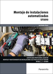 MONTAJE DE INSTALACIONES AUTOMATIZADAS, de ROLDAN VILORIA, JOSE | portada del libro