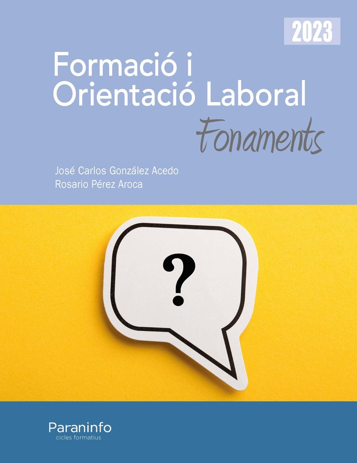 FORMACIO I ORIENTACIO LABORAL FONAMENTS 2023, de URROSOLO MUÑOZ, MIREN JOSUNE | portada del libro