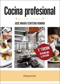 Cocina profesional, de CENTENO ROMAN, JOSE MARIA | portada del libro