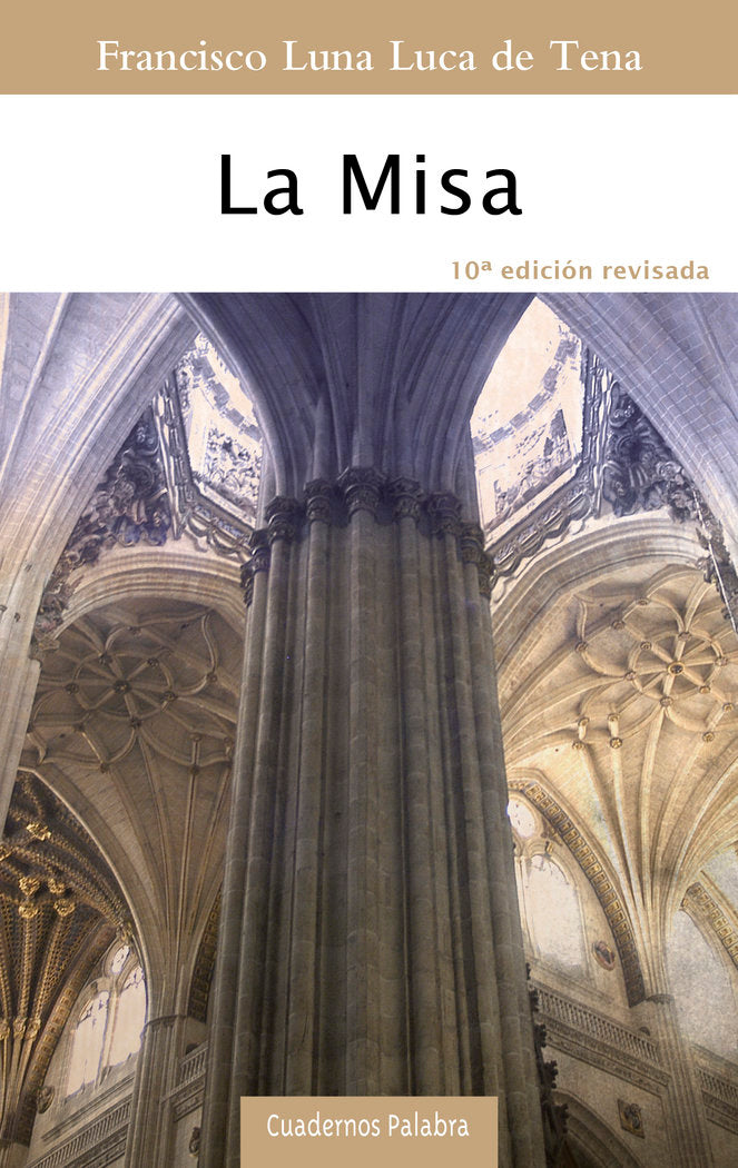 LA MISA, de LUNA LUCA DE TENA, FRANCISCO | portada del libro