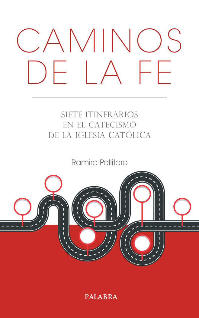CAMINOS DE LA FE, de PELLITERO, RAMIRO | portada del libro