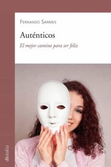 AUTENTICOS, de SARRAIS, FERNANDO | portada del libro