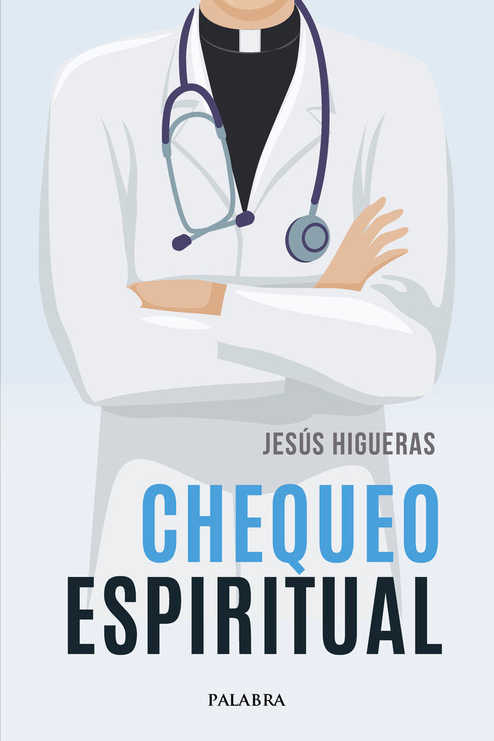CHEQUEO ESPIRITUAL, de HIGUERAS, JESUS | portada del libro