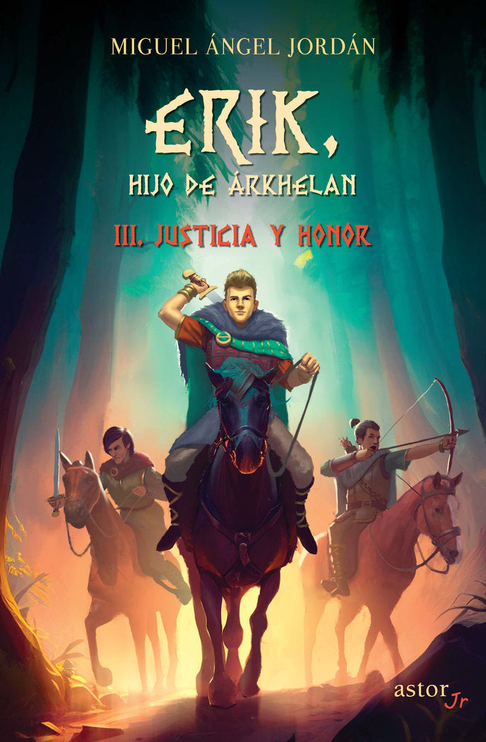 ERIK, HIJO DE ARKHELAN III, de JORDAN, MIGUEL ANGEL | portada del libro