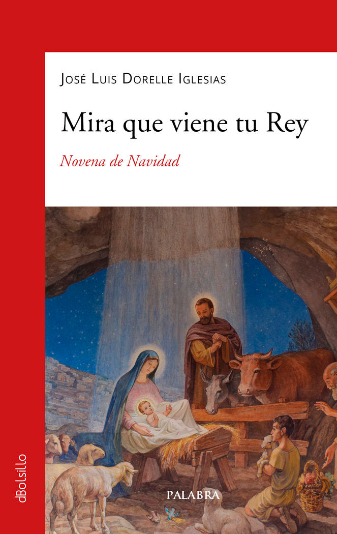 MIRA QUE VIENE TU REY, de DORELLE IGLESIAS, JOSE LUIS | portada del libro