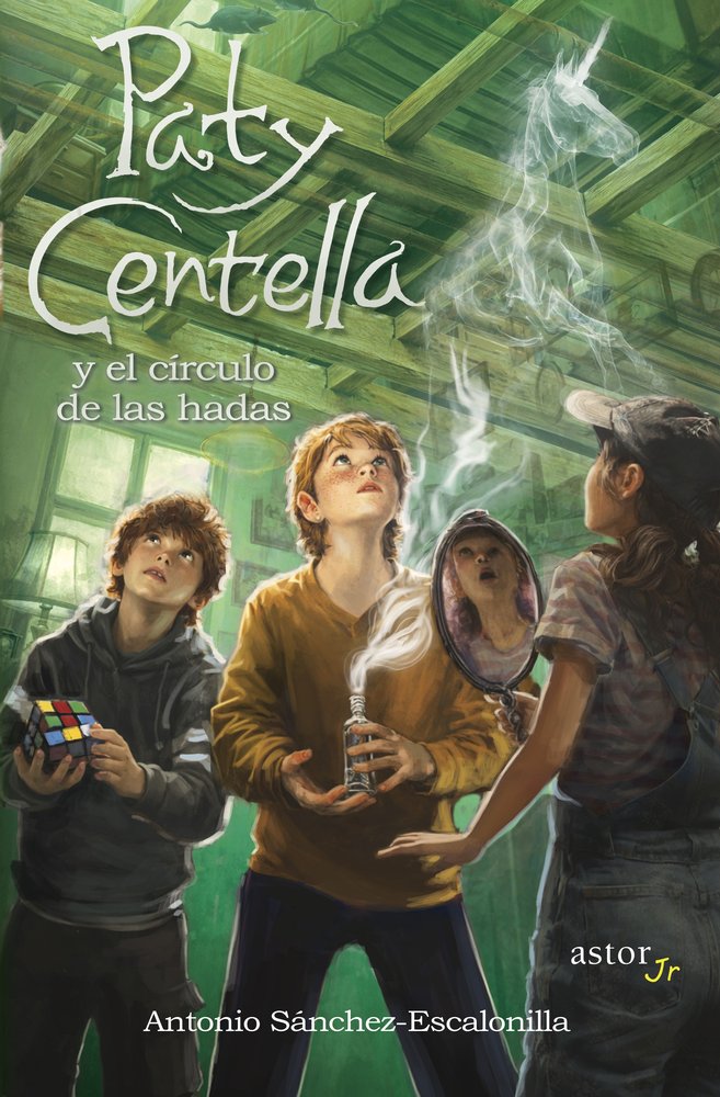 PATY CENTELLA Y EL CIRCULO DE LAS HADAS, de SANCHEZ-ESCALONILLA, ANTONIO | portada del libro