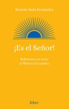 ¡Es el Señor!, de Ricardo Sada Fernández | portada del libro