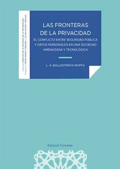 FRONTERAS DE LA PRIVACIDAD, de BLLESTEROS MOFFA L A | portada del libro