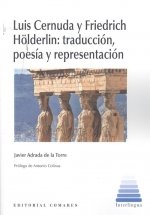 LUIS CERNUDA Y FRIEDRICH HOLDERLIN TRADUCCION POESIA Y REPR, de ADRADA DE LA TORRE,JAVIER | portada del libro