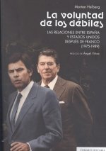 VOLUNTAD DE LOS DEBILES., de HEIBERG,MORTEN | portada del libro