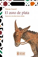 ASNO DE PLATA, EL, de HASSAN AOURID | portada del libro
