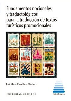 FUNDAMENTOS NOCIONALES Y TRADUCTOLOGICOS PARA LA TRADUCCION, de CASTELLANO MARTINEZ, JOSE MARIA | portada del libro