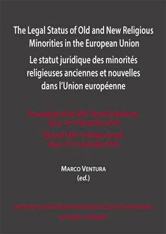 THE LEGAL STATUS OF OLD AND NEW RELIGIOUS MINORITIES IN THE EUROP, de RODRIGUEZ BLANCO,MIGUEL | portada del libro