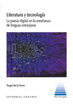 LITERATURA Y TECNOLOGIA., de DE LA TORRE SANCHEZ | portada del libro