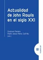 Actualidad de John Rawls en el siglo XXI, de GUSTAVO PEREIRA | portada del libro