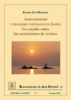 ASOCIACIONISMO Y DESASTRES NATURALES EN JAPON UN ESTUDIO SO, de ITO MORALES,KYOKO | portada del libro