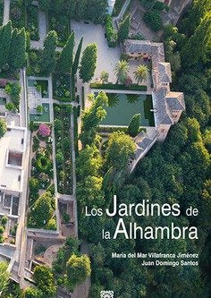 Los jardines de la Alhambra, de MARIA DEL MAR VILLAFRANCA JIMENEZ | portada del libro