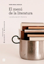 EL MENU DE LA LITERATURA, de ROSAL NADALES | portada del libro