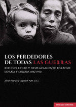 LOS PERDEDORES DE TODAS LAS GUERRAS, de RODRIGO, JAVIER | portada del libro