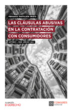 LAS CLAUSULAS ABUSIVAS EN LA CONTRATACION CON CONSUMIDORES, de Fernando Pantaleón Prieto | portada del libro