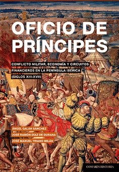 OFICIO DE PRINCIPES, de GALAN SANCHEZ, ANGEL | portada del libro