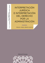 INTERPRETACION JURIDICA E INTERPRETACION DEL DERECHO POR LA, de SENDIN GARCIA, MIGUEL ANGEL | portada del libro
