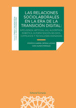 LAS RELACIONES SOCIOLABORALES EN LA ERA DE LA TRANSICION DIG, de ORTEGA LOZANO, POMPEYO GABRIEL | portada del libro