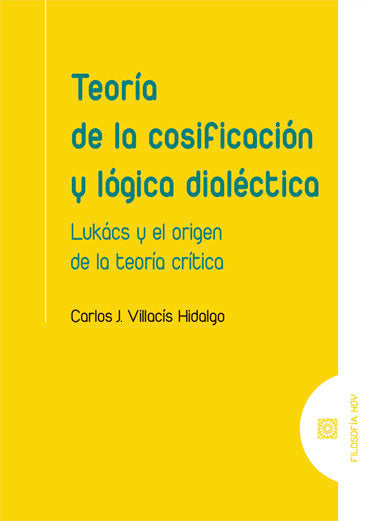 TEORIA DE LA COSIFICACION Y LOGICA DIALECTICA, de VILLACIS HIDALGO,CARLOS JAVIER | portada del libro