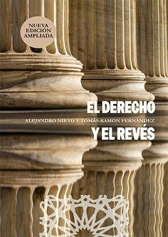 EL DERECHO Y EL REVES, de NIETO GARCIA, ALEJANDRO | portada del libro