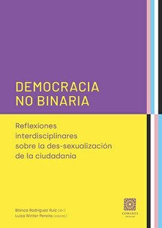 DEMOCRACIA NO BINARIA, de RODRIGUEZ RUIZ, BLANCA | portada del libro