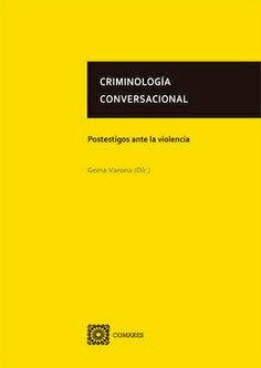 CRIMINOLOGIA CONVERSACIONAL, de VARONA MARTINEZ, GEMA | portada del libro