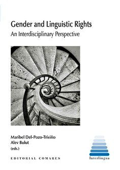 GENDER AND LINGUISTIC RIGHTS AN INTERDISCIPLINARY PERSPECT, de DEL POZO TRIVIÑO,MARIBEL | portada del libro